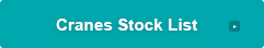 Cranes Stock List